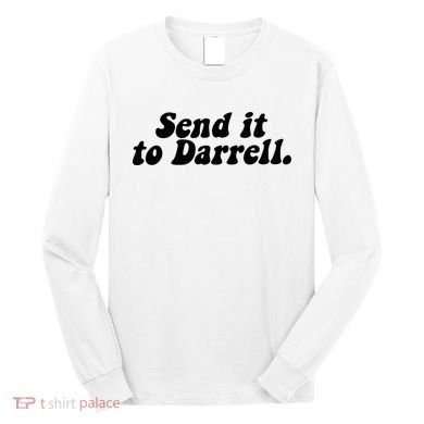 Send It To Daryl Long Sleeve Shirt
