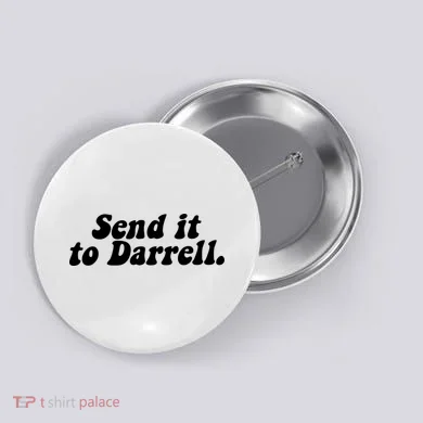 Send It To Daryl Button