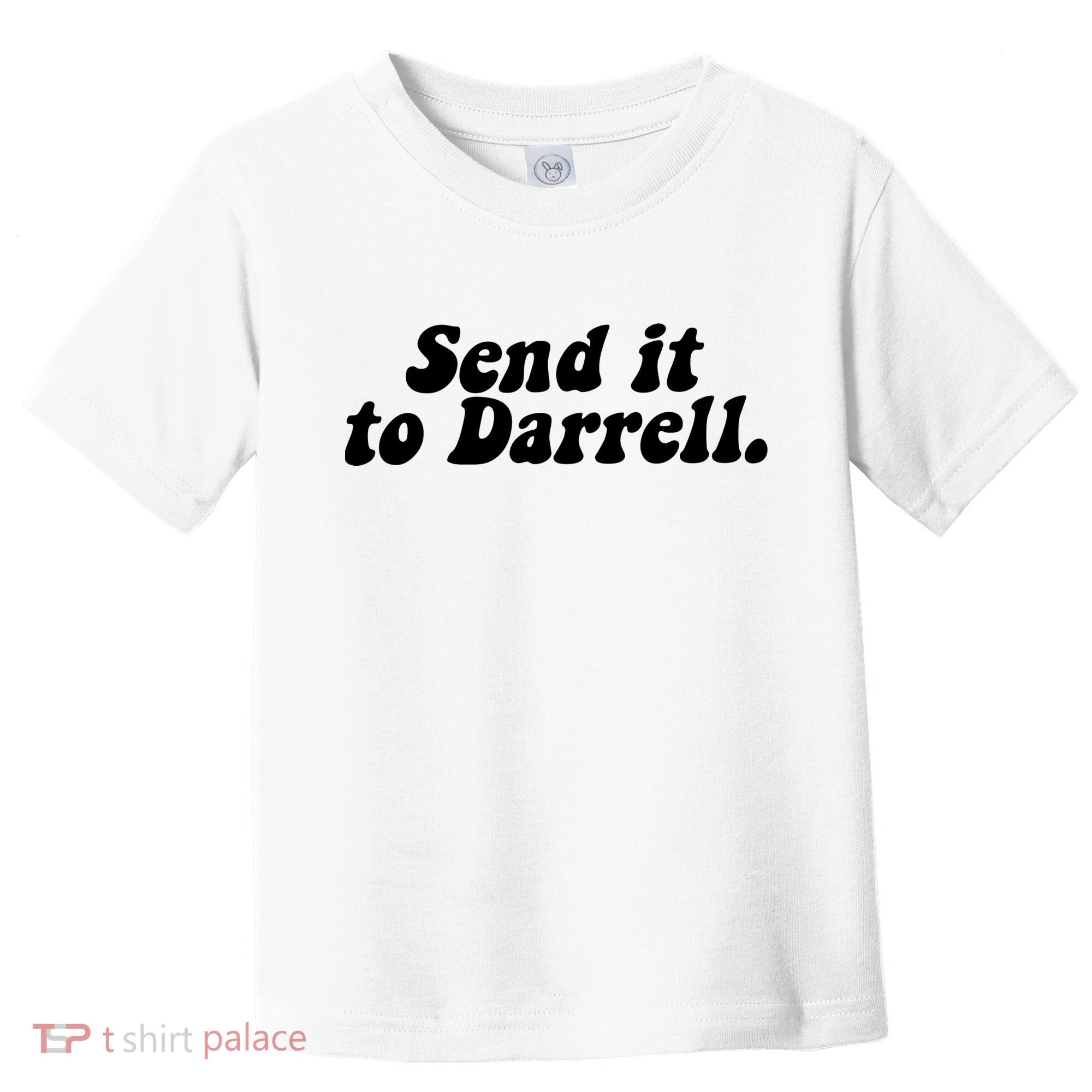 Send It To Daryl Toddler T-Shirt