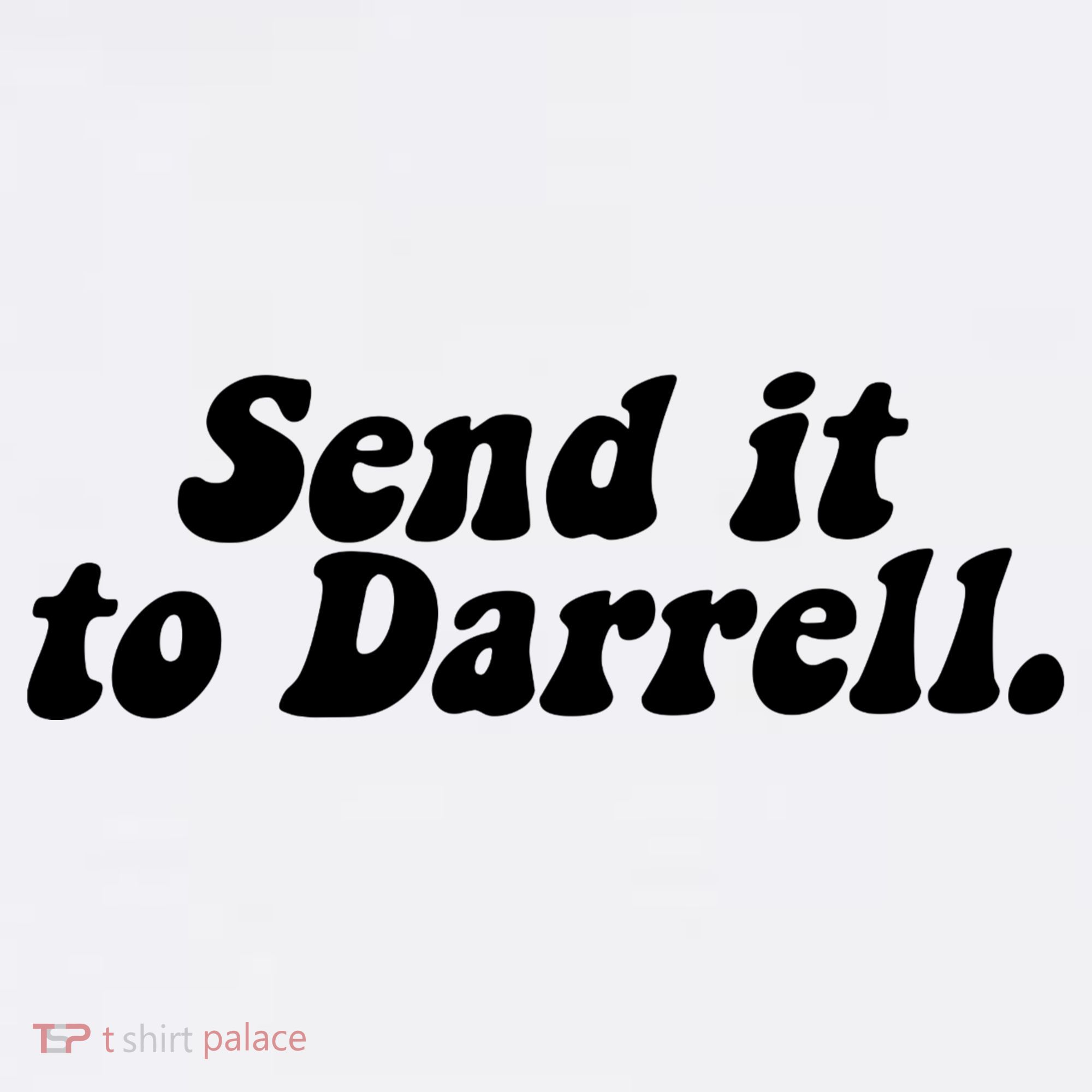 Send It To Daryl Visor