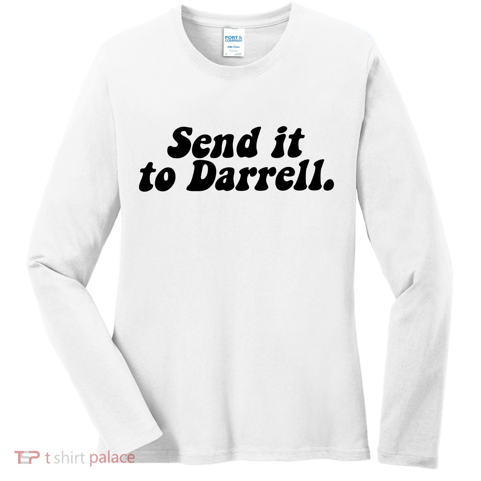 Send It To Daryl Women's Long Sleeve Shirt