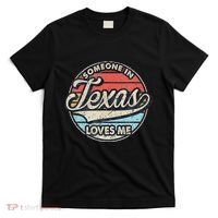 Someone In Texas Loves Me Us State Cool Retro T-Shirt thumb 0