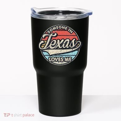 Someone In Texas Loves Me Us State Cool Retro Tumbler