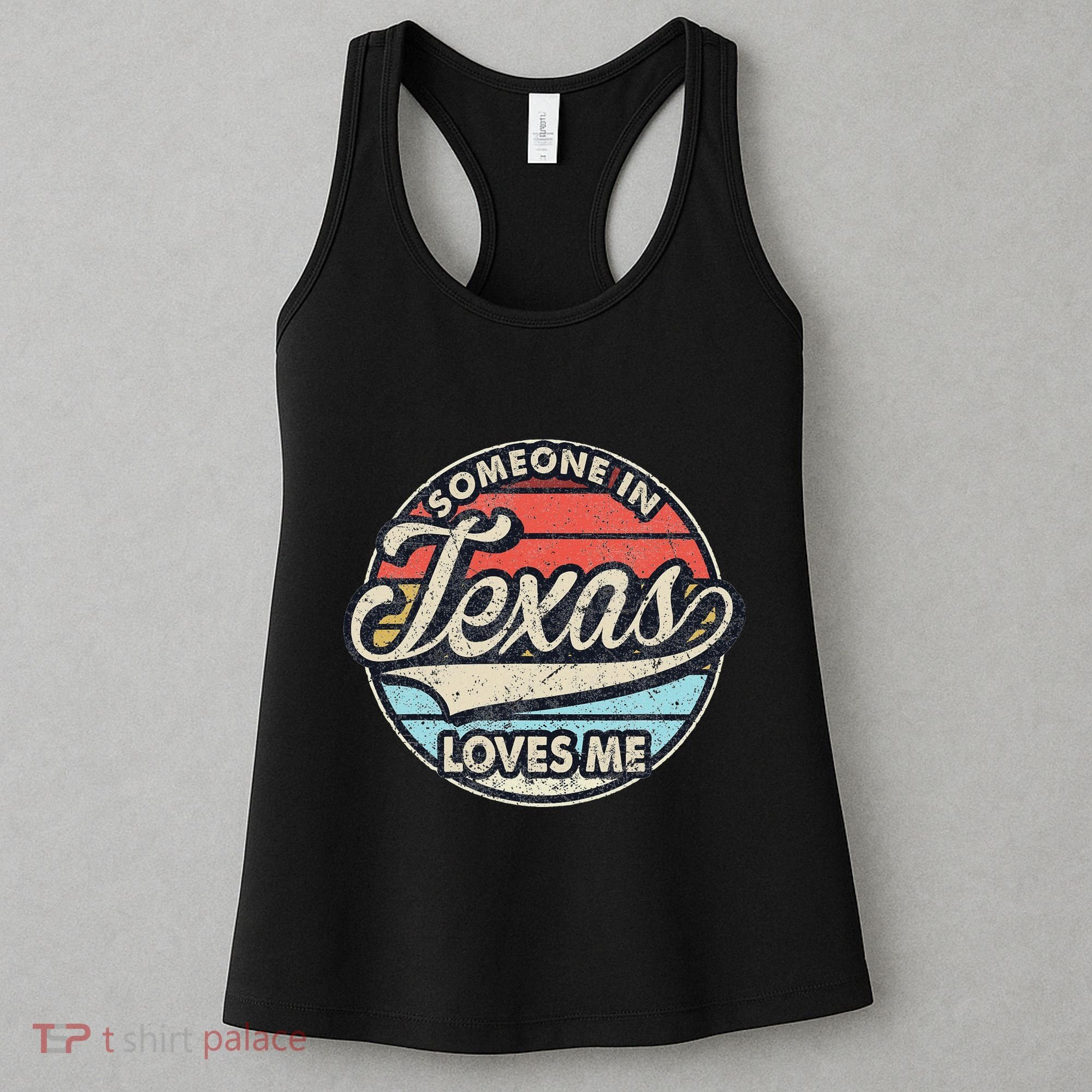 Someone In Texas Loves Me Us State Cool Retro Women's Tank Top