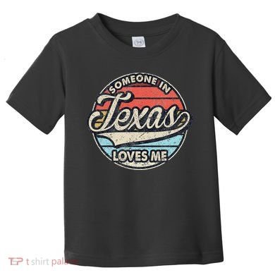 Someone In Texas Loves Me Us State Cool Retro Toddler T-Shirt