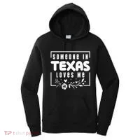 Someone In Texas Loves Me Women's Hoodie thumb 0
