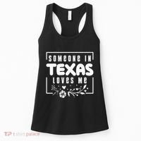 Someone In Texas Loves Me Women's Tank Top thumb 0
