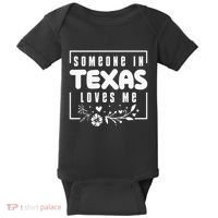 Someone In Texas Loves Me Baby Bodysuit thumb 0