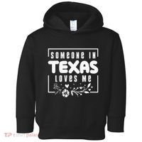 Someone In Texas Loves Me Toddler Hoodie thumb 0