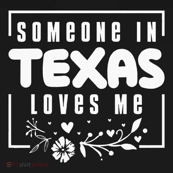 Someone In Texas Loves Me Toddler Hoodie