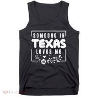 Someone In Texas Loves Me Tank Top thumb 0