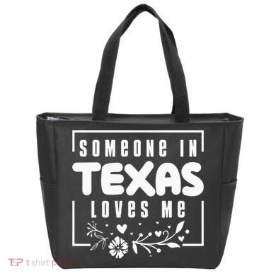 Someone In Texas Loves Me Tote Bag