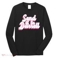 Send It To Darrell Long Sleeve Shirt thumb 0