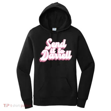 Send It To Darrell Women's Hoodie