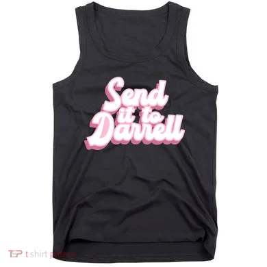 Send It To Darrell Tank Top
