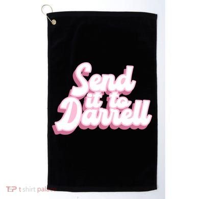 Send It To Darrell Golf Towel