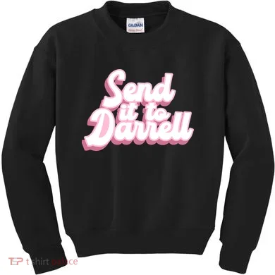 Send It To Darrell Kids Sweatshirt