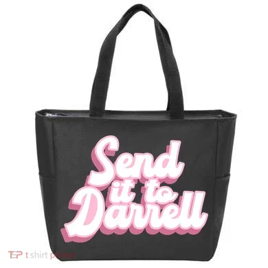 Send It To Darrell Tote Bag