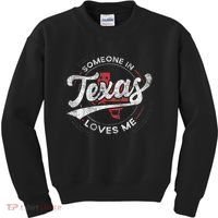 Someone In Texas Loves Me Texas Kids Sweatshirt thumb 0