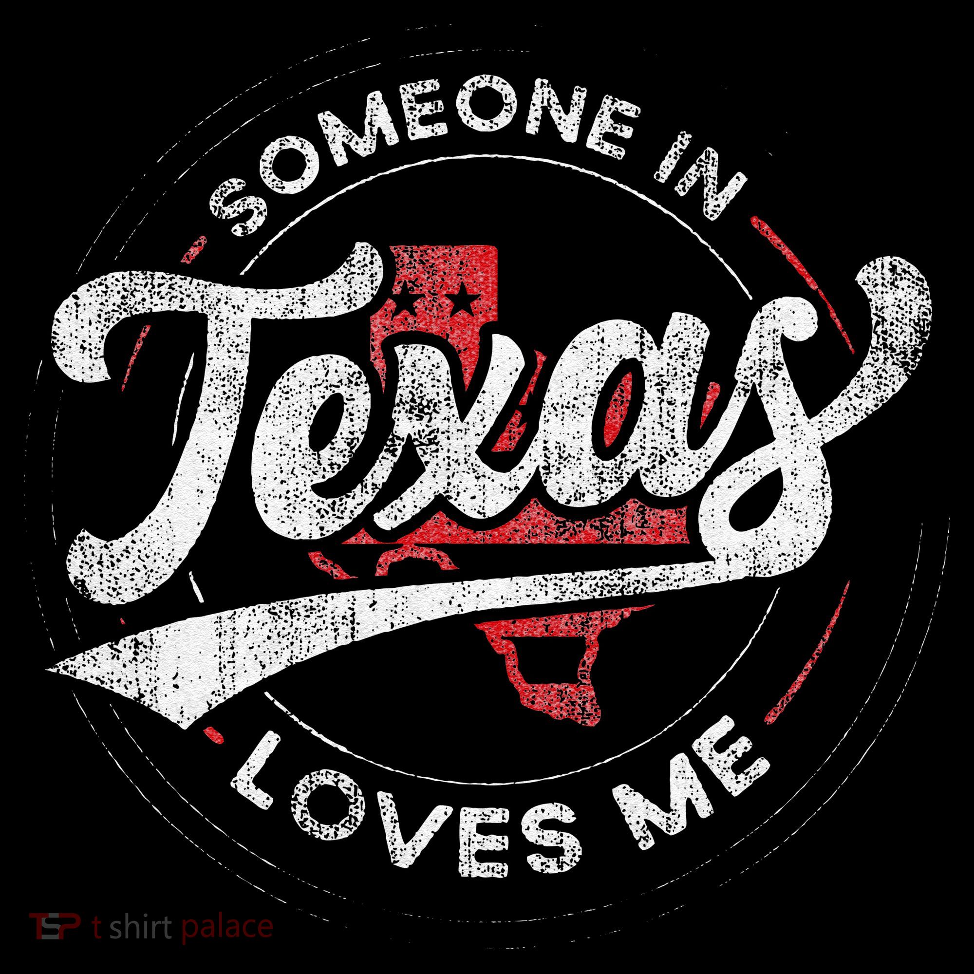 Someone In Texas Loves Me Texas Kids Sweatshirt
