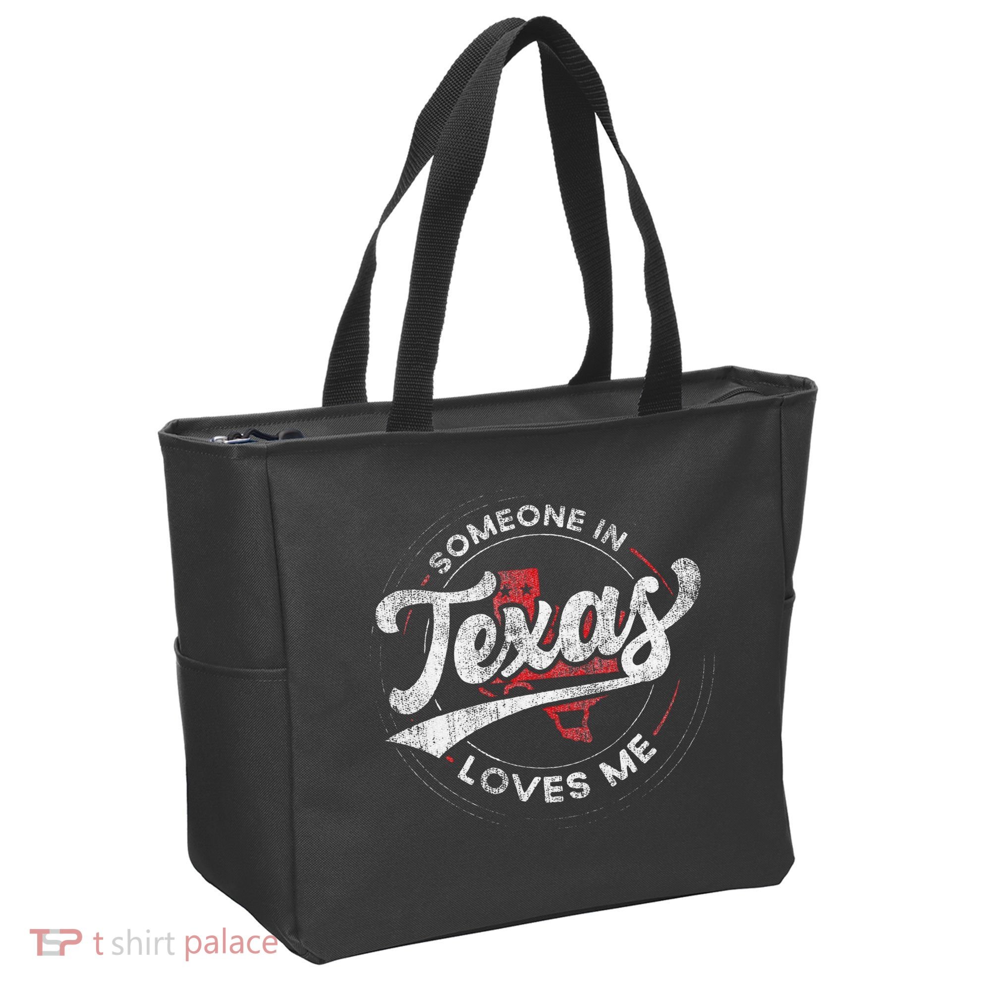 Someone In Texas Loves Me Texas Tote Bag