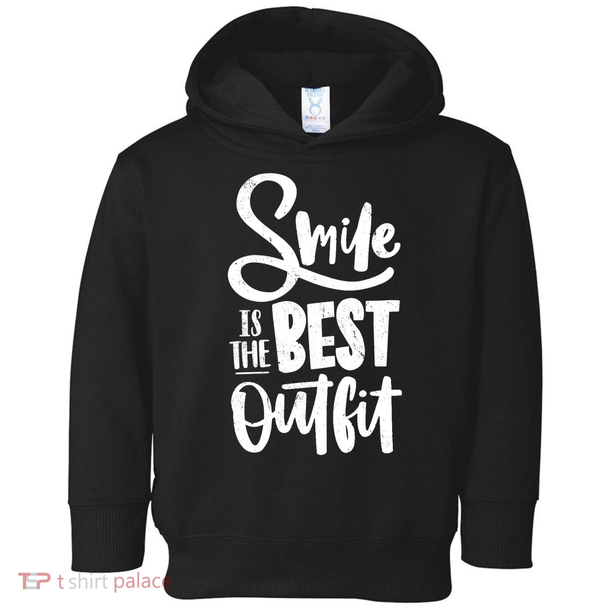 Smile Is The Best Outfit Cute Gift Toddler Hoodie