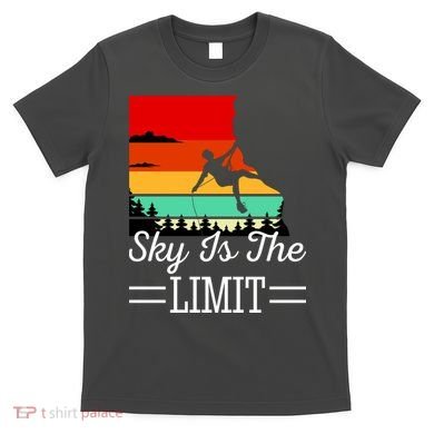 Sky Is The Limited Rock Climbing T-Shirt