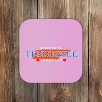 Someone In Tennessee Loves Me Adorable Gift Coaster thumb 0