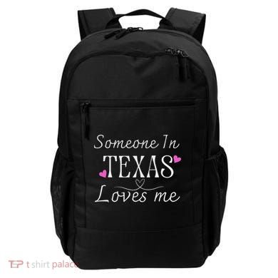 Someone In Texas Loves Me Funny Gift Backpack