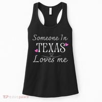 Someone In Texas Loves Me Funny Gift Women's Tank Top thumb 0