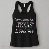 Someone In Texas Loves Me Funny Gift Women's Tank Top thumb 3