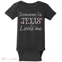 Someone In Texas Loves Me Funny Gift Baby Bodysuit thumb 0