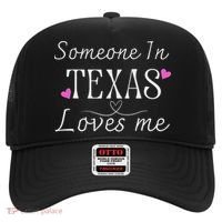 Someone In Texas Loves Me Funny Gift Hat thumb 0