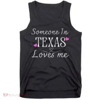 Someone In Texas Loves Me Funny Gift Tank Top thumb 0