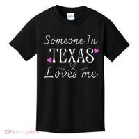 Someone In Texas Loves Me Funny Gift Kids T-Shirt thumb 0