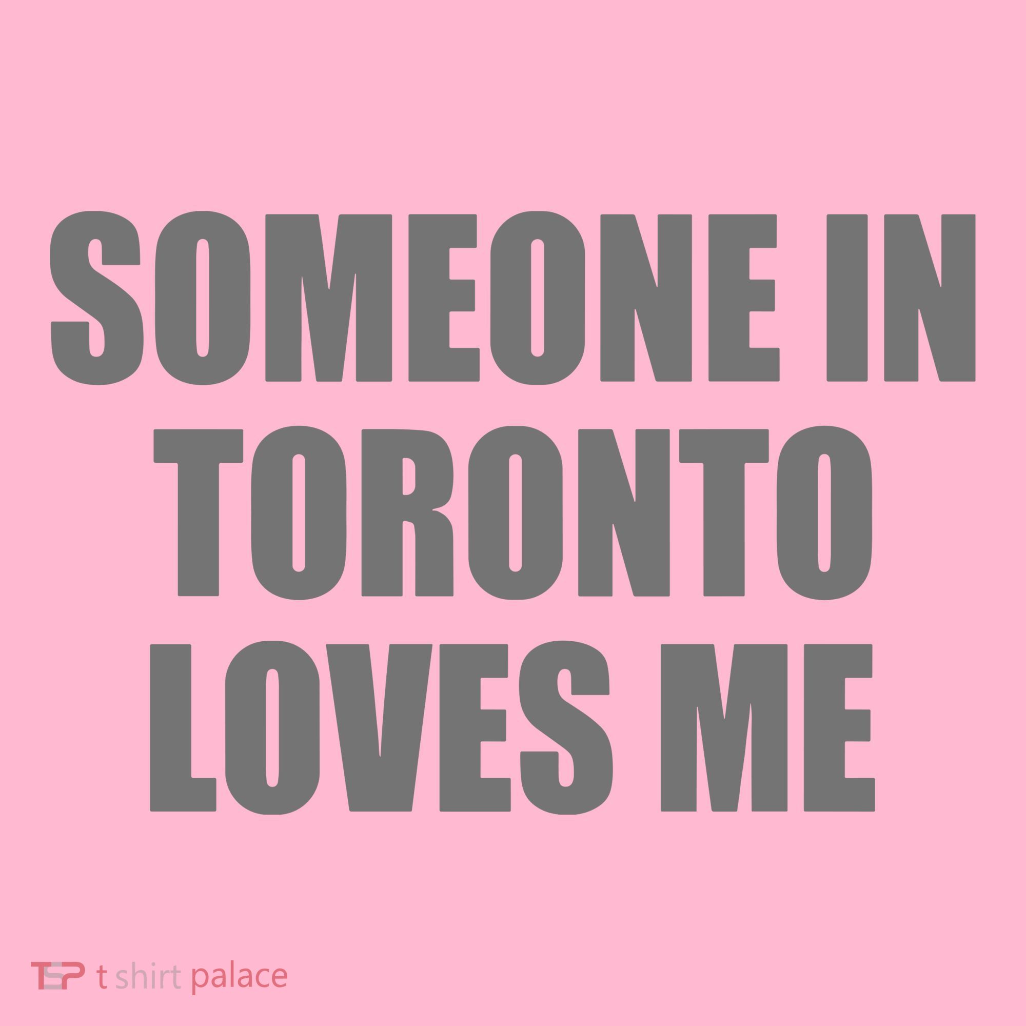 Someone In Toronto Loves Me Coaster