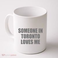 Someone In Toronto Loves Me Coffee Mug thumb 0