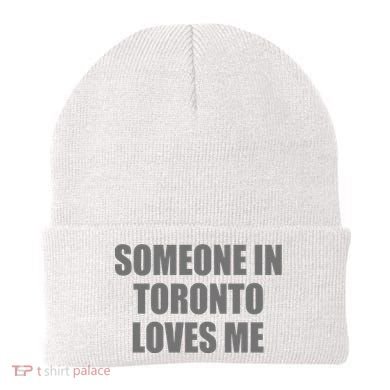 Someone In Toronto Loves Me Beanie