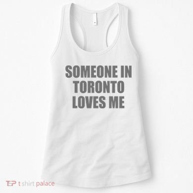 Someone In Toronto Loves Me Women's Tank Top