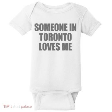 Someone In Toronto Loves Me Baby Bodysuit