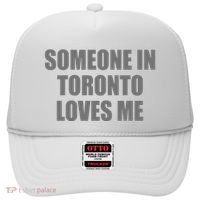 Someone In Toronto Loves Me Hat thumb 0