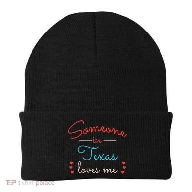 Someone In Texas Loves Me Beanie