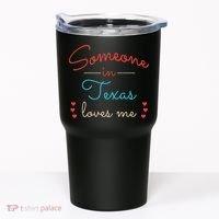 Someone In Texas Loves Me Tumbler thumb 0