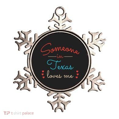 Someone In Texas Loves Me Ornament
