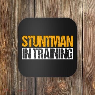 Stuntman In Training Stunt Double Perfomer Coaster