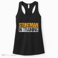 Stuntman In Training Stunt Double Perfomer Women's Tank Top thumb 0