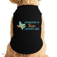 Someone In Texas Loves Me Texas Doggie Tank thumb 0