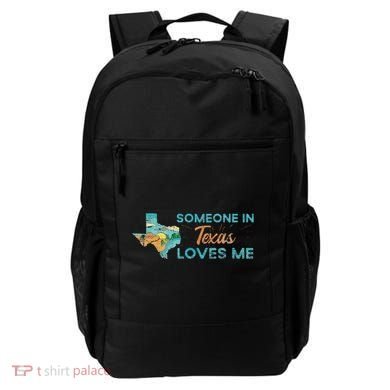 Someone In Texas Loves Me Texas Backpack