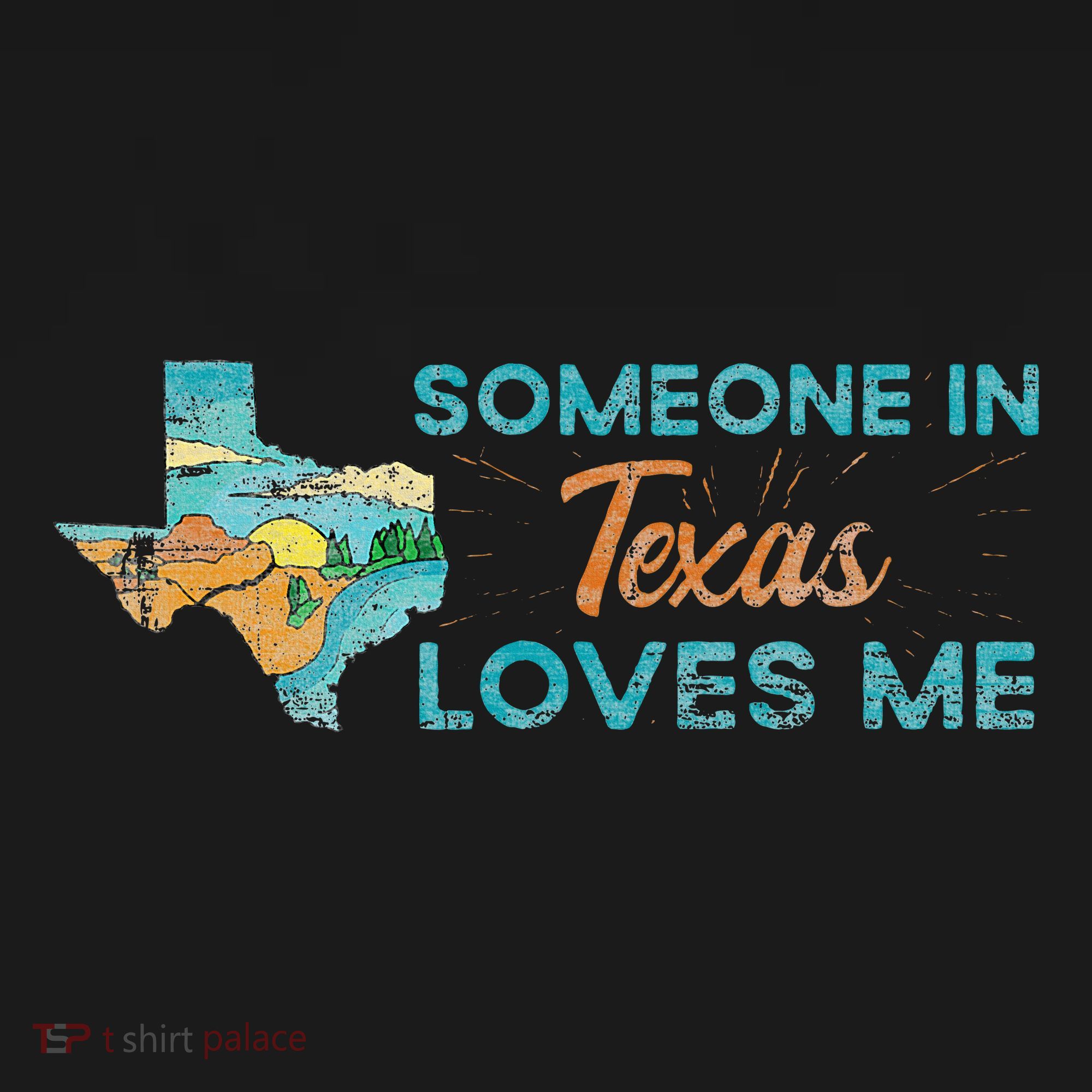 Someone In Texas Loves Me Texas Bucket Hat