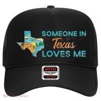 Someone In Texas Loves Me Texas Hat thumb 0